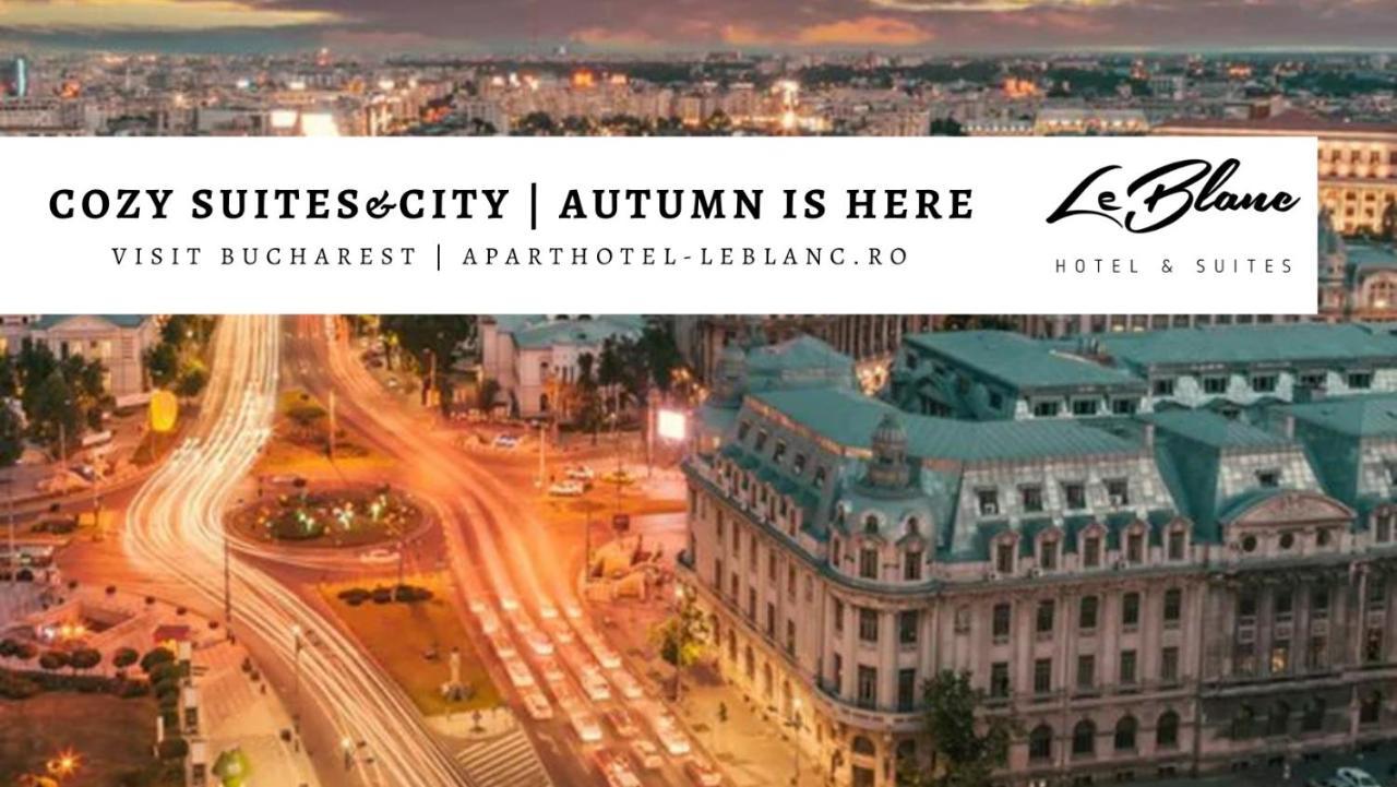 Le Blanc Aparthotel Bucureşti Ngoại thất bức ảnh